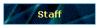 Staff